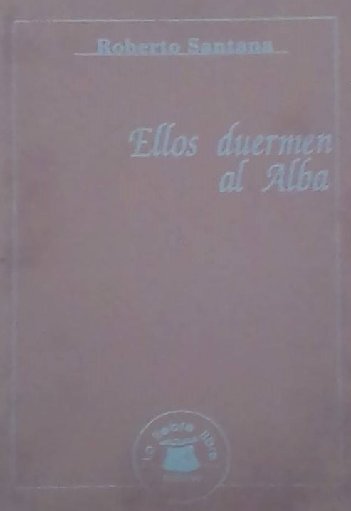 Ellos duermen al Alba